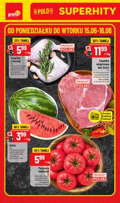POLOmarket - gazetka promocyjna Super hity od poniedziałku 15.06 do wtorku 16.06