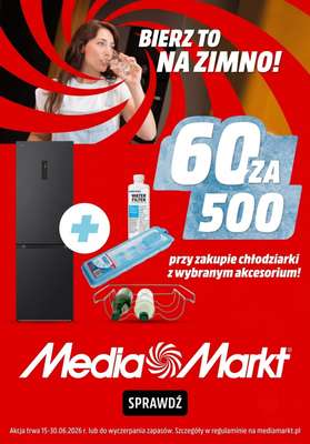 Media Markt - gazetka promocyjna -60 zł za każde wydane 500 zł przy zakupie chłodziarki z akcesorium od poniedziałku 15.06 do wtorku 30.06
