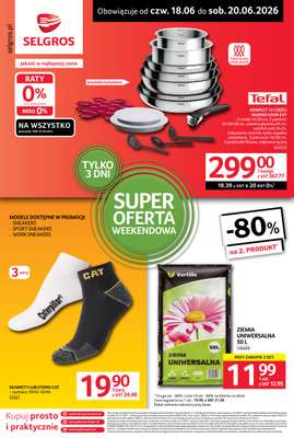 Selgros - gazetka promocyjna Oferta weekendowa od czwartku 18.06 do soboty 20.06