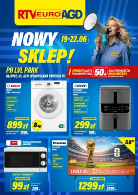 RTV EURO AGD - gazetka promocyjna NOWY SKLEP! Gliwice od piątku 19.06 do poniedziałku 22.06