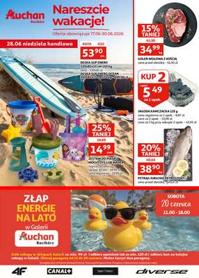 Auchan - gazetka promocyjna Gazetka Racibórz I Nareszcie wakacje! od środy 17.06 do wtorku 30.06