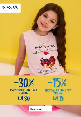 5.10.15 - gazetka promocyjna Do -30% z KODEM na wielosztuki - kolekcja dla dziewczynki od wtorku 16.06 
