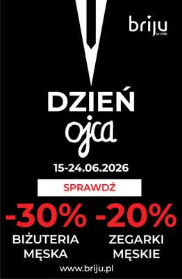 Briju - gazetka promocyjna Dzień Ojca od wtorku 16.06 do środy 24.06