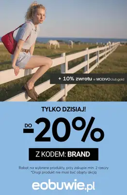 eobuwie.pl - gazetka promocyjna Tylko dzisiaj! Do -20% na wybrane produkty przy zakupie 2 rzeczy od wtorku 16.06 do wtorku 16.06