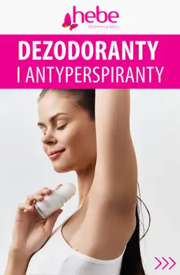 Hebe - gazetka promocyjna Dezodoranty i antyperspiranty w niskich cenach od wtorku 16.06 do czwartku 18.06