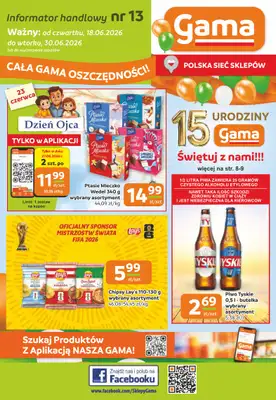 Gama - gazetka promocyjna Gazetka od czwartku 18.06 do wtorku 30.06