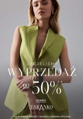 BEST SALE - gazetka promocyjna Taranko | Wyprzedaż do -50% od środy 17.06 do niedzieli 28.06