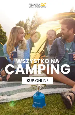 Regatta - gazetka promocyjna Wszystko na CAMPING! od czwartku 18.06 do piątku 26.06