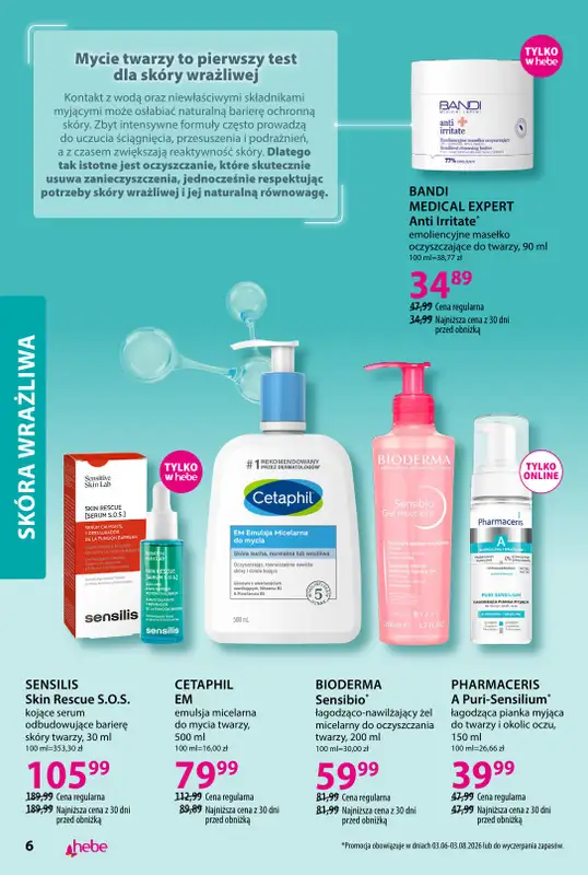 Hebe - gazetka promocyjna Katalog Dermokosmetyki od piątku 19.06 do poniedziałku 03.08 - strona 6