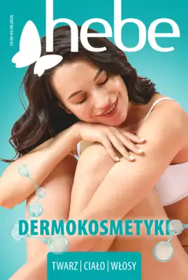 Hebe - gazetka promocyjna Katalog Dermokosmetyki od piątku 19.06 do poniedziałku 03.08
