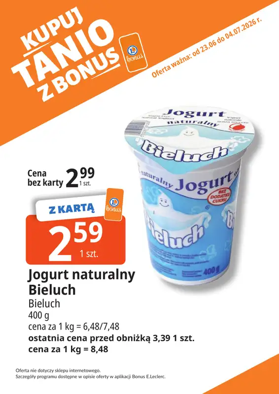 Leclerc - gazetka promocyjna Kupuj tanio z bonus od wtorku 23.06 do soboty 04.07 - strona 22