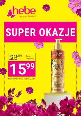 Hebe - gazetka promocyjna Super okazje już od 5,99 zł od piątku 19.06 do czwartku 02.07