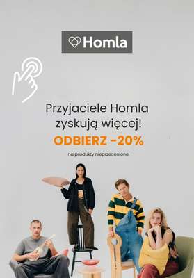 Homla - gazetka promocyjna -20% od 99 zł tylko dla Klubowiczów od niedzieli 21.06 
