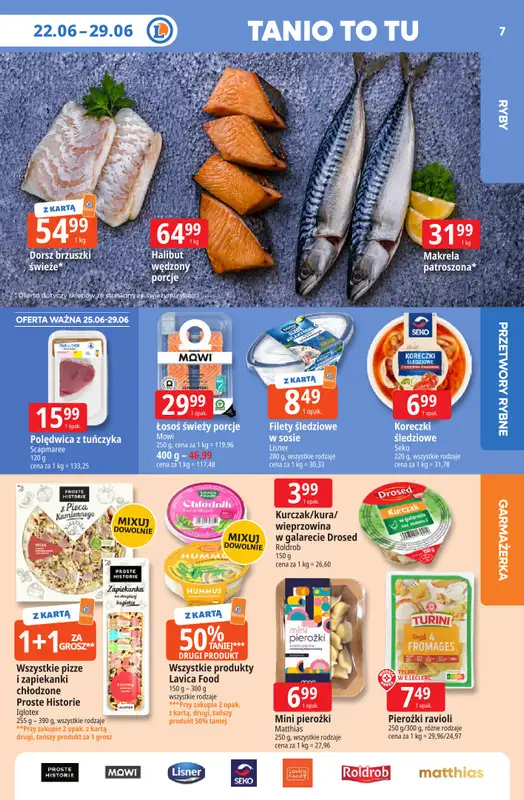 Leclerc - gazetka promocyjna Oferta E.Leclerc I Tanio to tu! od poniedziałku 22.06 do poniedziałku 29.06 - strona 7