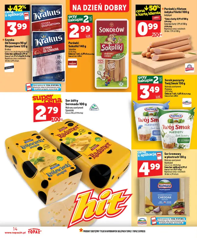 TOPAZ - gazetka promocyjna Nowa gazetka od czwartku, 25.06 od czwartku 25.06 do środy 01.07 - strona 14