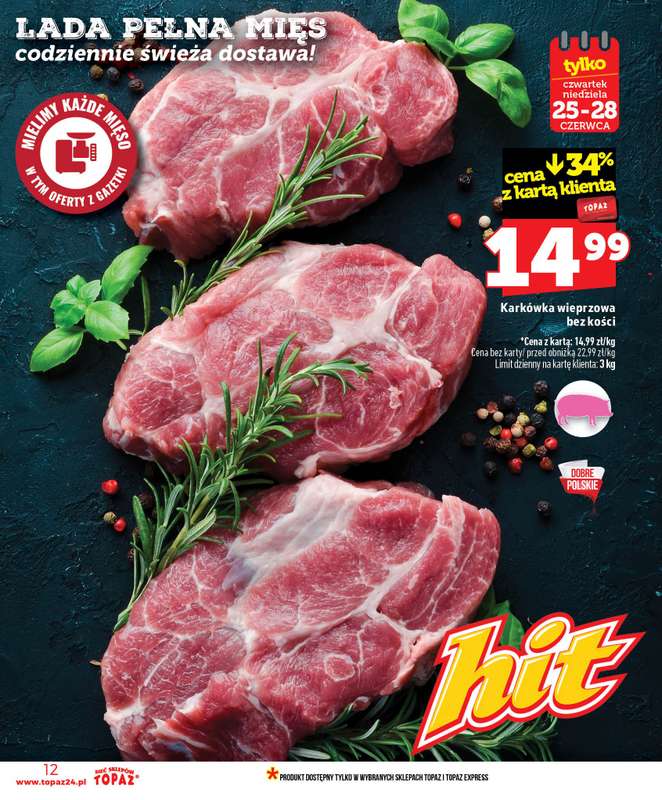 TOPAZ - gazetka promocyjna Nowa gazetka od czwartku, 25.06 od czwartku 25.06 do środy 01.07 - strona 12