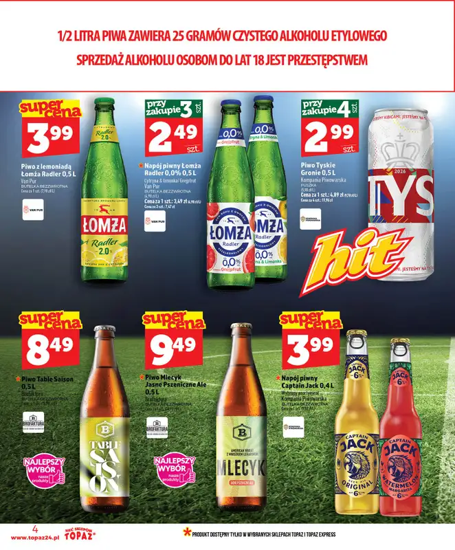 TOPAZ - gazetka promocyjna Nowa gazetka od czwartku, 25.06 od czwartku 25.06 do środy 01.07 - strona 4