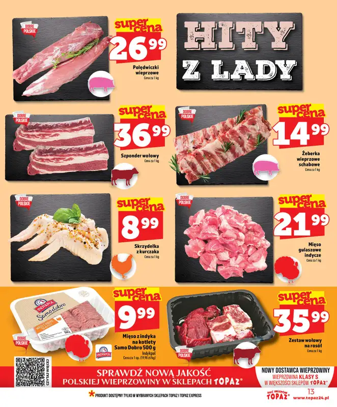 TOPAZ - gazetka promocyjna Nowa gazetka od czwartku, 25.06 od czwartku 25.06 do środy 01.07 - strona 13