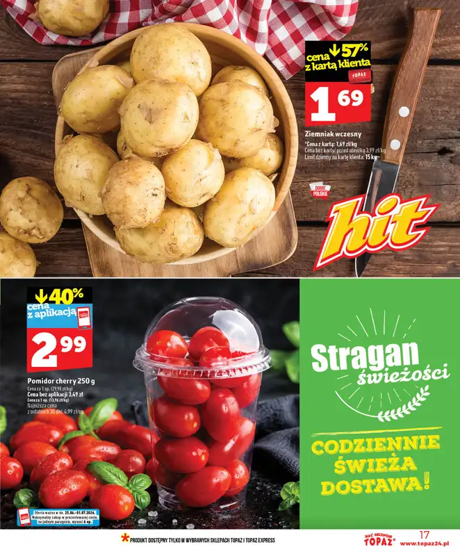 TOPAZ - gazetka promocyjna Nowa gazetka od czwartku, 25.06 od czwartku 25.06 do środy 01.07 - strona 17