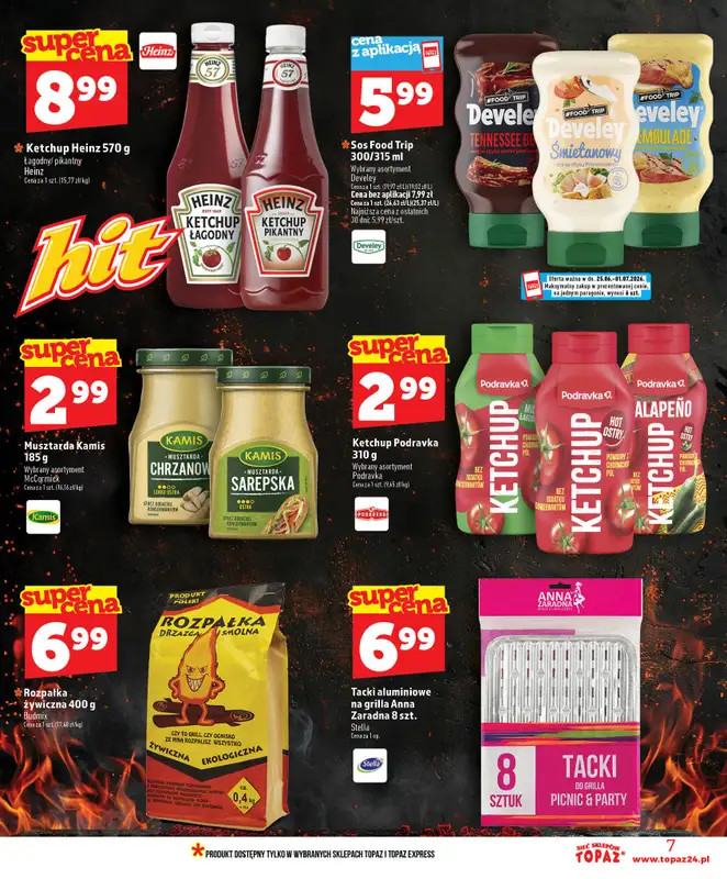 TOPAZ - gazetka promocyjna Nowa gazetka od czwartku, 25.06 od czwartku 25.06 do środy 01.07 - strona 7