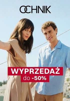 Ochnik - gazetka promocyjna Wyprzedaż do -50% od piątku 19.06 