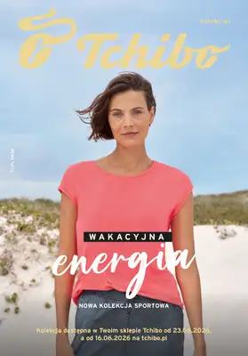 Tchibo - gazetka promocyjna Wakacyjna energia od wtorku 23.06 do piątku 26.06