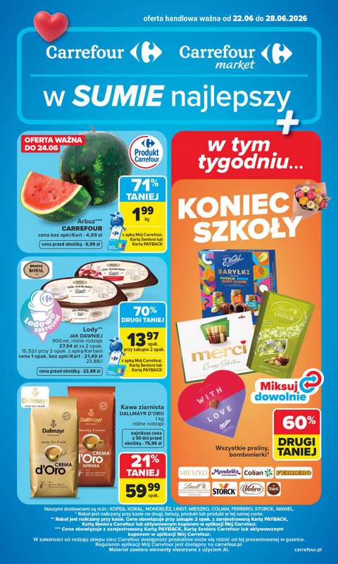 Carrefour - gazetka promocyjna Gazetka Carrefour od poniedziałku od poniedziałku 22.06 do niedzieli 28.06