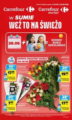 Carrefour Market - gazetka promocyjna Gazetka Weź to na świeżo od poniedziałku 22.06 do niedzieli 28.06