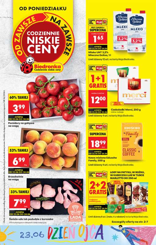 Biedronka - gazetka promocyjna Od poniedziałku, Z ladą tradycyjną od poniedziałku 22.06 do niedzieli 28.06