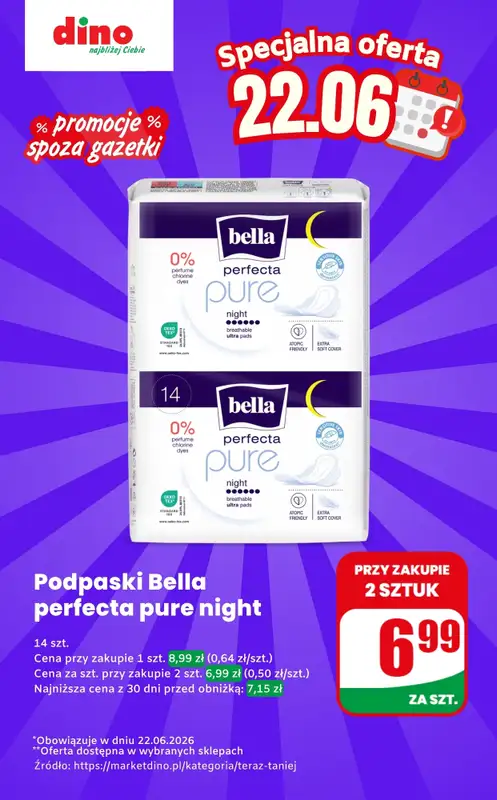 Dino - gazetka promocyjna Podpaski Bella - oferta na 22.06 | Promocje spoza gazetki  