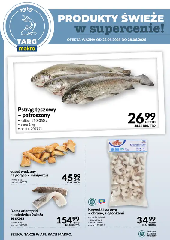 Makro - gazetka promocyjna Targ MAKRO - oferta świeża w super cenach! od poniedziałku 22.06 do niedzieli 28.06 - strona 4