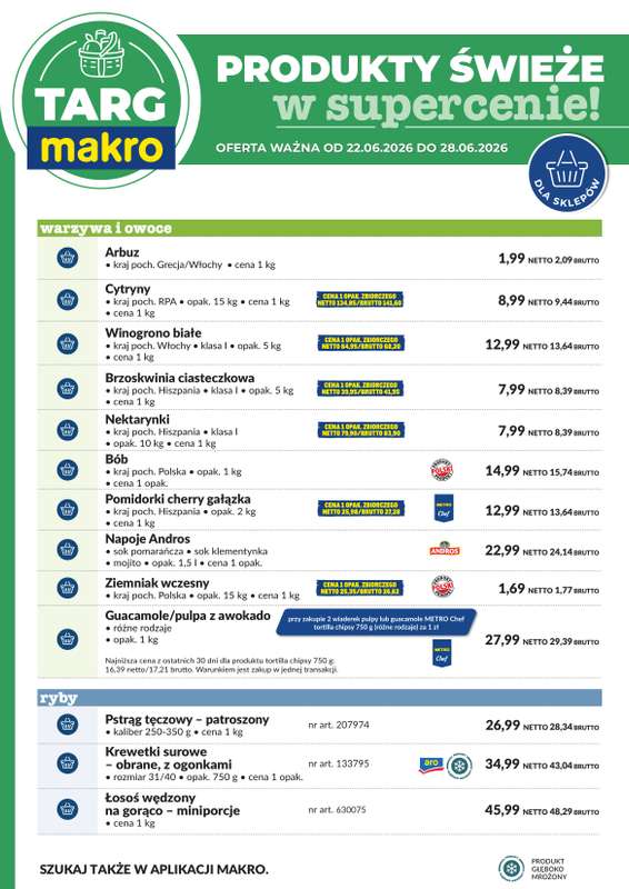 Makro - gazetka promocyjna Targ MAKRO - oferta świeża w super cenach! od poniedziałku 22.06 do niedzieli 28.06 - strona 6