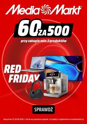 Media Markt - gazetka promocyjna 60 zł rabatu za każde wydane 500 zł od poniedziałku 22.06 do wtorku 30.06