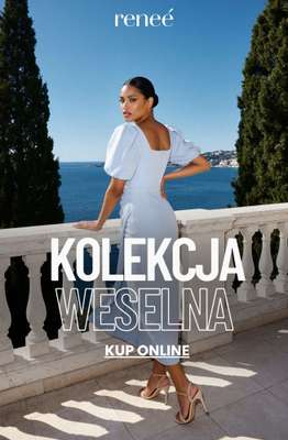 Renee - gazetka promocyjna Kolekcja weselna od poniedziałku 22.06 do środy 01.07
