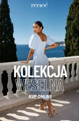 Renee - gazetka promocyjna Kolekcja weselna od poniedziałku 22.06 do środy 01.07