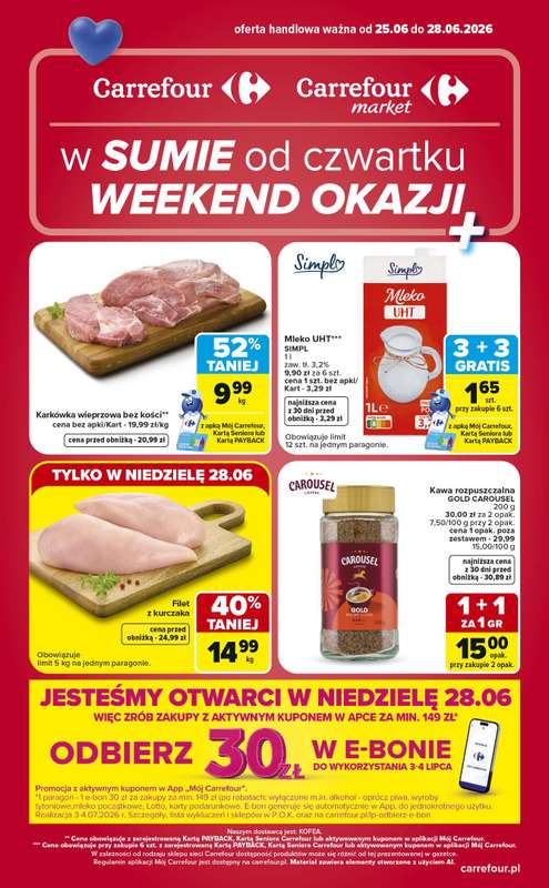 Carrefour Market - gazetka promocyjna W sumie od czwartku weekend okazji od czwartku 25.06 do niedzieli 28.06