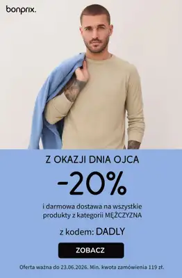 bonprix - gazetka promocyjna 20% rabatu + darmowa dostawa na MODĘ MĘSKĄ! od wtorku 23.06 do wtorku 23.06