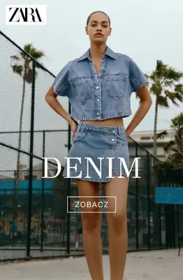 Zara - gazetka promocyjna Kolekcja Denim od środy 24.06 