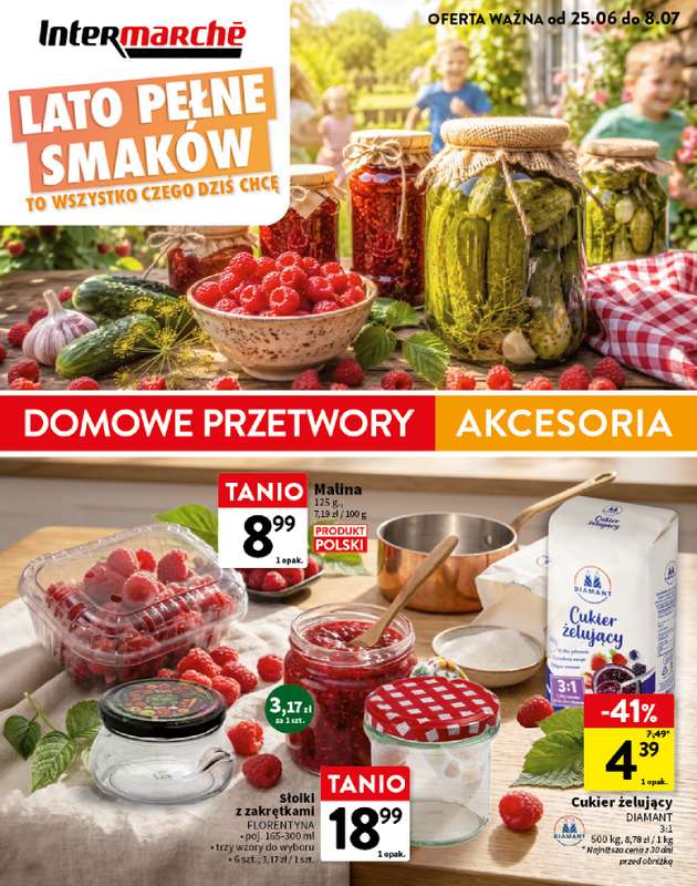 Intermarche - gazetka promocyjna Katalog Domowe przetwory od czwartku 25.06 do środy 08.07