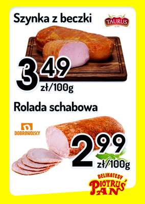 Delikatesy Piotruś Pan - gazetka promocyjna Plakaty promocyjne od środy 24.06 do środy 01.07