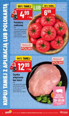POLOmarket - gazetka promocyjna Kupuj taniej z POLOappką od środy 24.06 do wtorku 30.06 - strona 4