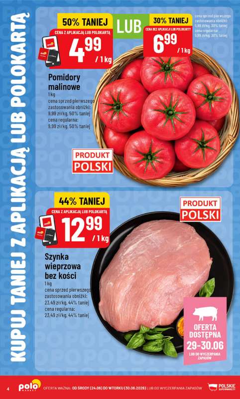 POLOmarket - gazetka promocyjna Kupuj taniej z POLOappką od środy 24.06 do wtorku 30.06 - strona 4