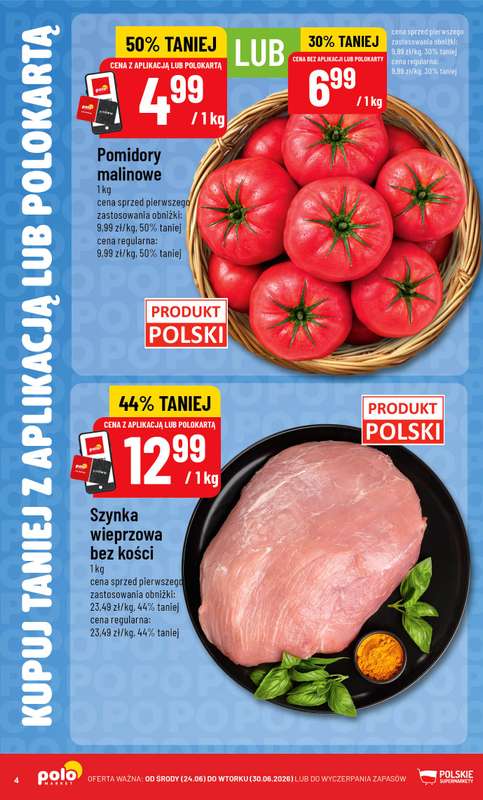 POLOmarket - gazetka promocyjna Kupuj taniej z POLOappką od środy 24.06 do wtorku 30.06 - strona 4