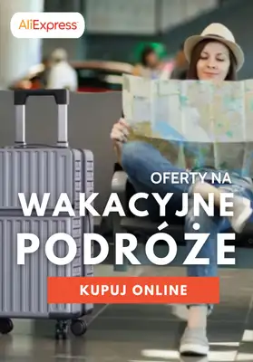 AliExpress - gazetka promocyjna Wszystko na WAKACYJNE PODRÓŻE od środy 24.06 
