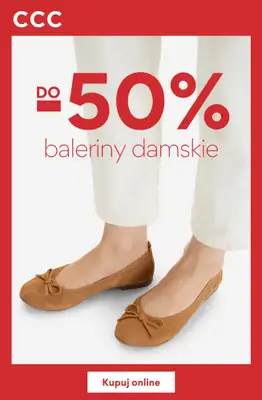 CCC - gazetka promocyjna Do -50% na damskie baleriny od soboty 27.06 