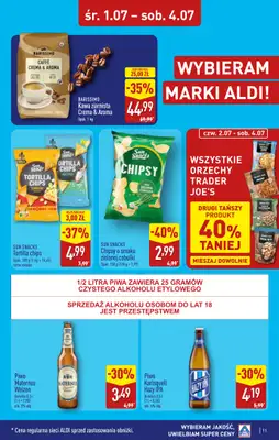 Aldi - gazetka promocyjna Ostrołęka, ppłk. Cieplińskiego "Pługa" 2, WIELKIE OTWARCIE już w ŚRODĘ od środy 01.07 do soboty 04.07 - strona 11