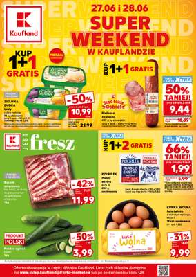 Kaufland - gazetka promocyjna Oferta Kaufland - SUPER WEEKEND od soboty 27.06 do niedzieli 28.06