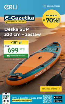 ERLI - gazetka promocyjna Tydzień okazji z Erli! od poniedziałku 29.06 do niedzieli 05.07