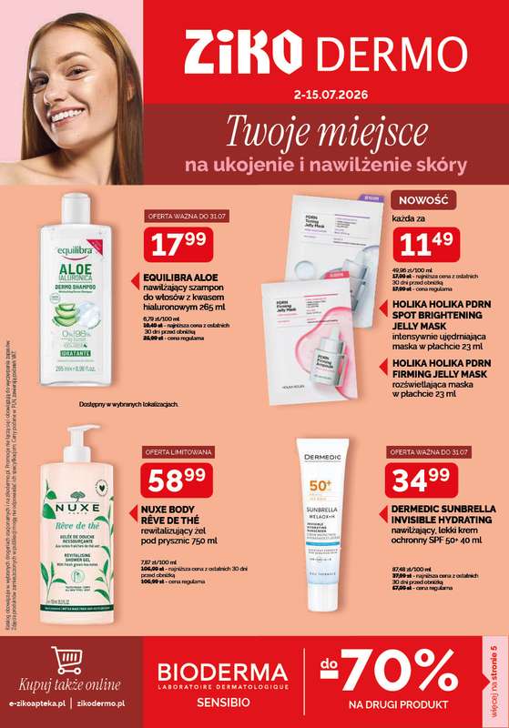 Ziko Dermo - gazetka promocyjna Twoje miejsce na ukojenie i nawilżenie skóry od czwartku 02.07 do środy 15.07