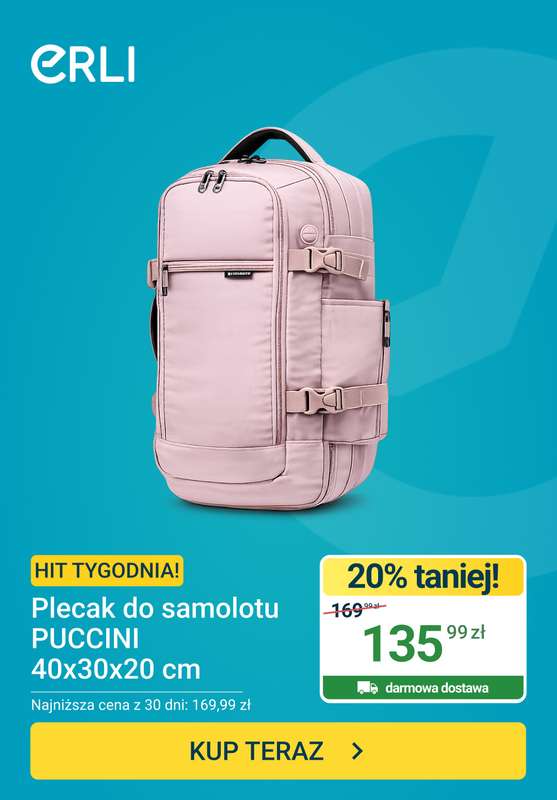 ERLI - gazetka promocyjna Hit tygodnia - Plecak do samolotu Puccini od piątku 03.07 do niedzieli 05.07